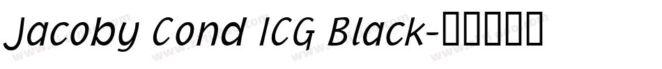 Jacoby Cond ICG Black字体转换